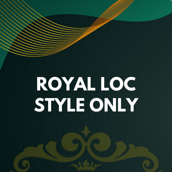 Royal Loc Style - Only